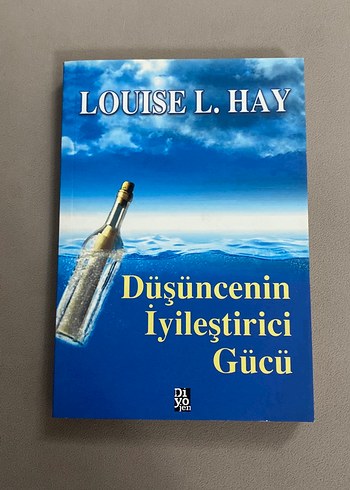 Düşüncenin İyileştirici Gücü - Louise L. Hay
