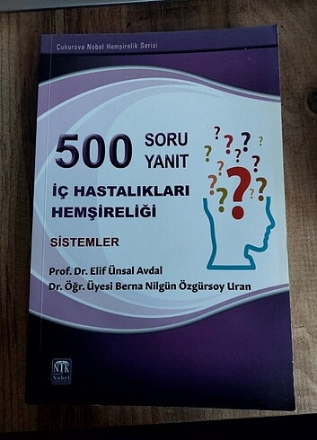 İç Hastalıkları Hemşireliği 500 soru 500 yanıt 