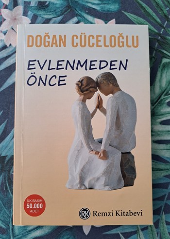 Doğan Cüceloğlu - Evlenmeden Önce Kitabı