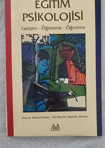 Eğitim Psikolojisi - Gelişim, Öğrenme, Öğretme