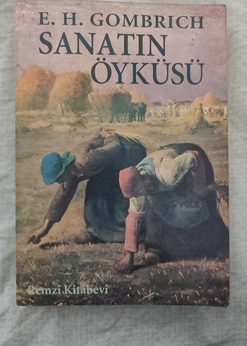 Sanatın Öyküsü - E.H. Gombrich