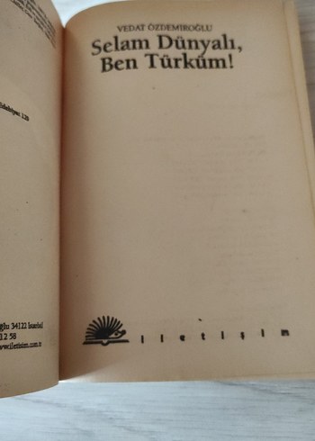 Selam Dünyalı, Ben Türküm! - Vedat Özdemiroğlu - Görsel 4