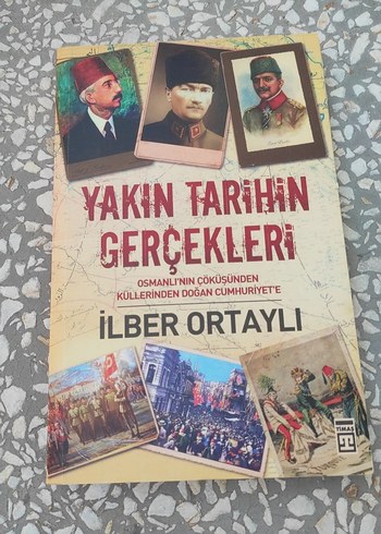 Yakın Tarihin Gerçekleri - İlber Ortaylı