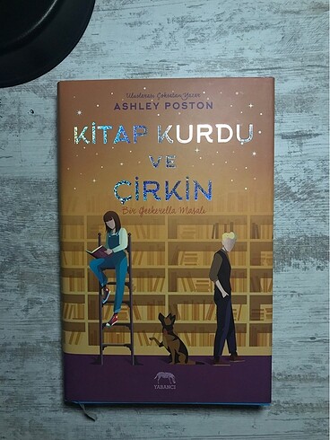 KİTAP KURDU VE ÇİRKİN