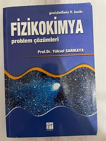 Fizikokimya Problem Çözümleri Prof. Dr. Yüksel Sarıkaya