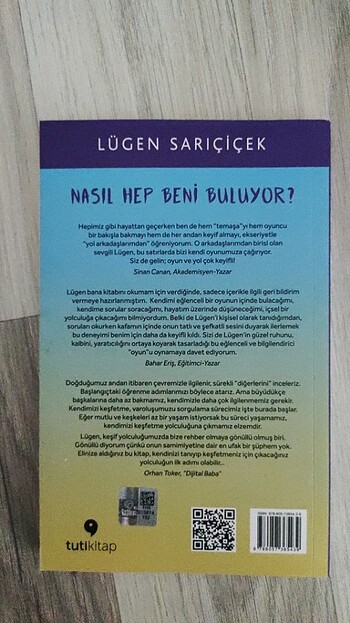 Kişisel gelişim kitabı , Nasıl hep beni buluyor ? Lugen Sarıçiç