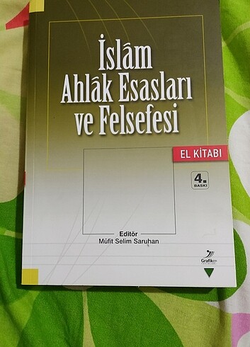 İslam ahlak esasları ve felsefesi 