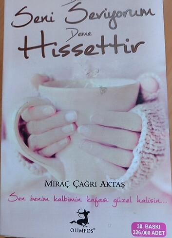 Bana seni seviyorum deme hissettir