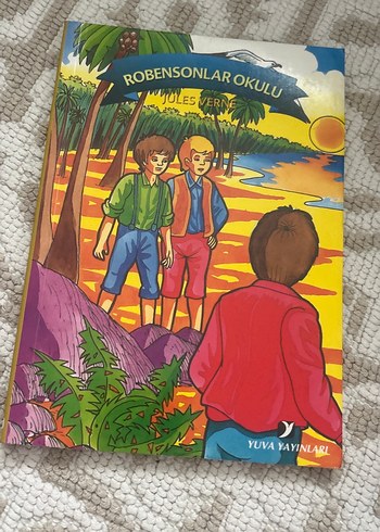 Robensonlar Okulu - Jules Verne Çocuk Kitabı