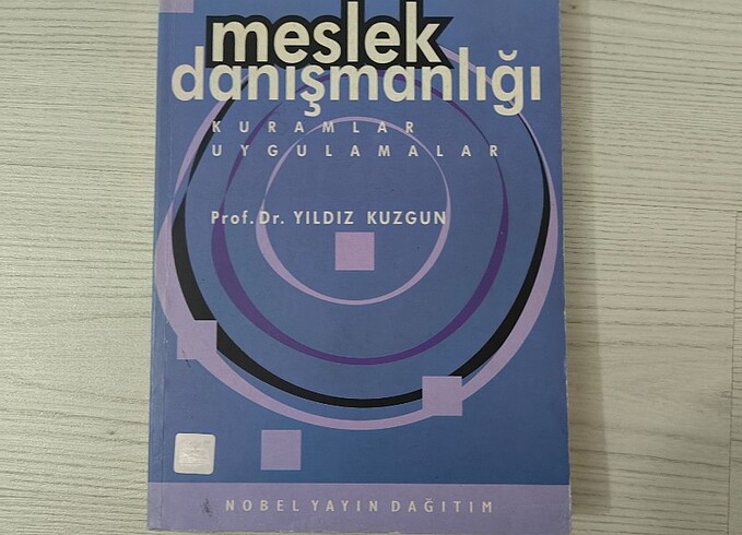 Meslek Danışmanlığı Kuramlar ve Uygulamalar 