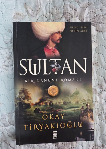 Sultan - Bir Kanuni Romanı