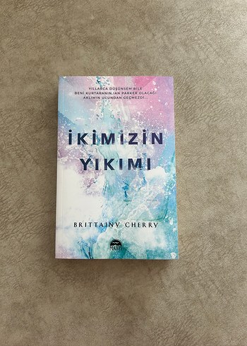 İkimizin Yıkımı - Brittainy Cherry
