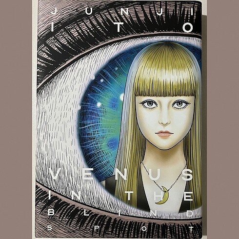 Junji Ito Venus in the Blind Spot İngilizce Manga Hardcover HC