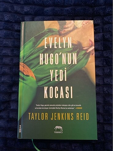 Taylor Jenkins Reid- Evelyn Hugo'nun Yedi Kocası