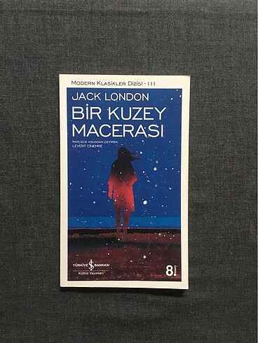 Jack London Bir Kuzey Macerası