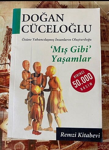 ?Mış Gibi Yaşamlar? Doğan Cüceloğlu