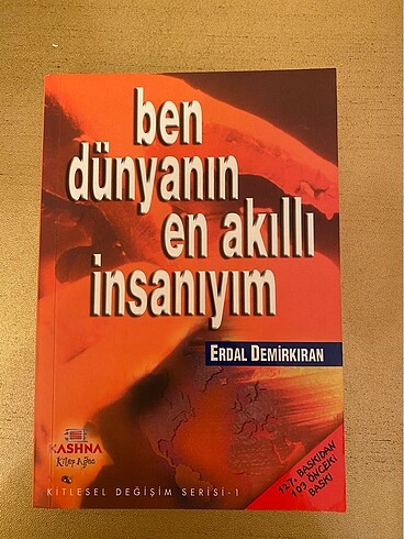 ERDAL DEMİRKIRAN-BEN DÜNYANIN EN AKILLI İNSANIYIM