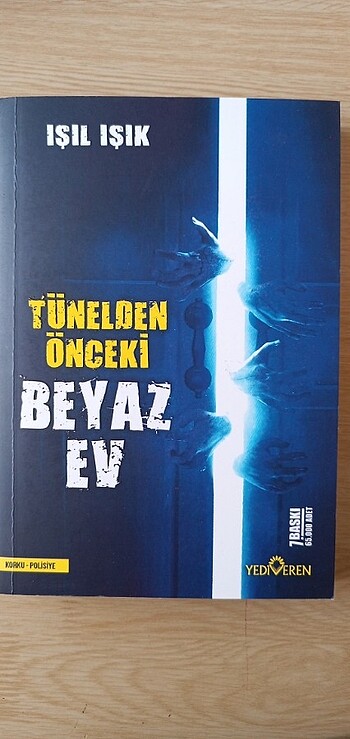 Tünelden önceki beyaz ev