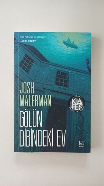 Josh Malerman - Gölün Dibindeki Ev