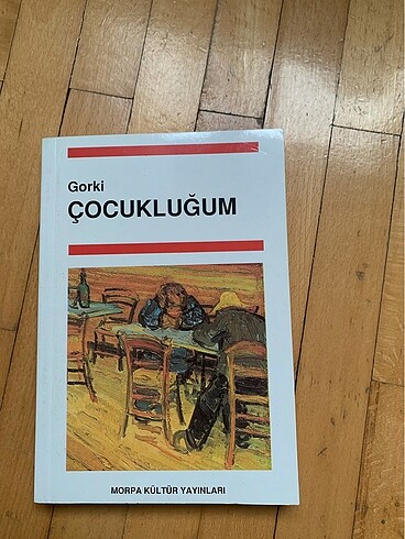Gorki çocukluğum