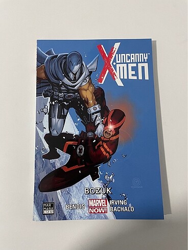 Uncanny X-Men:Bozuk