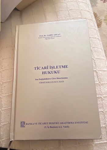 Ticari İşletme Hukuku - Prof. Dr. Sabih Arkan