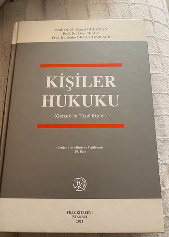 Kişiler Hukuku - Gerçek ve Tüzel Kişiler Kitabı