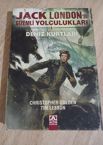 Jack London'ın Gizemli Yolculukları - Deniz Kurtları