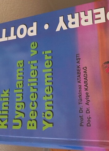 Klinik uygulama beceri ve yöntemleri hemşirelik kitabi