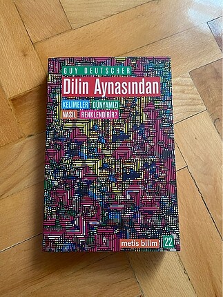 Dilin Aynasından Kelimeler Dünyamızı Nasıl Renklendirir