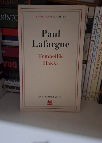 Tembellik Hakkı - Paul Lafargue