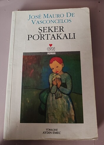 Şeker Portakalı-Jose Mauro De Vasconcelos