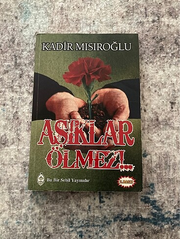 Kadir mısıroğlu aşıklar ölmez