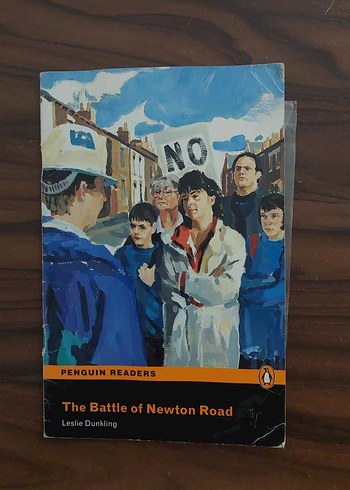 The Battle of Newton Road - Leslie Dunkling
