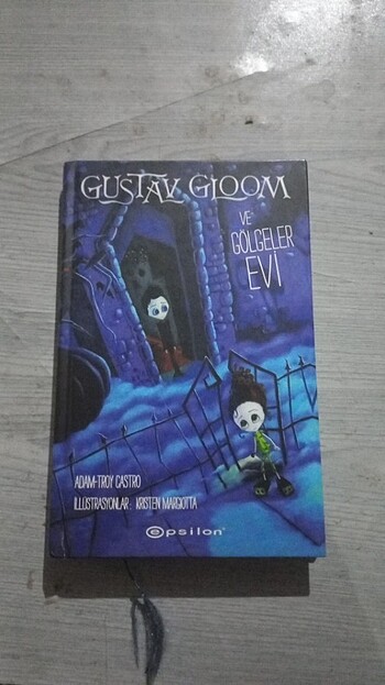 Gustav gloom ve gölgeler evi