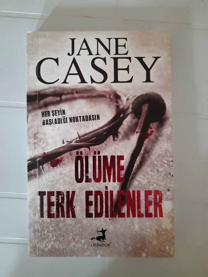 Ölüme Terk Edilenler - Jane Casey - Görsel 2