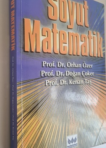 Soyut Matematik Kitabı - Prof. Dr. Özer, Çoker, Taş