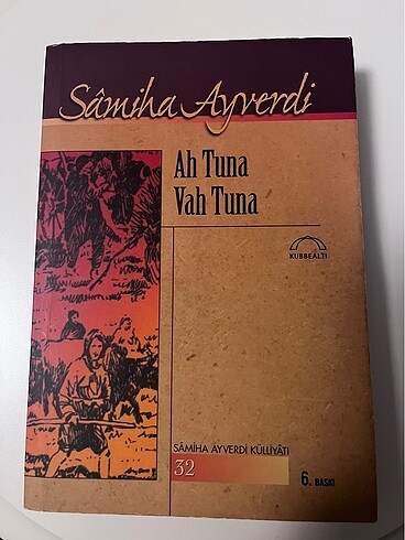 Ah Tuna Vah Tuna, Samiha Ayverdi