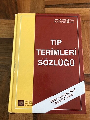 Tıp Terimleri Sözlüğü 2. Baskı İstanbul Medikal Yayıncılık