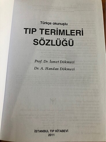 Beden Tıp Terimleri Sözlüğü 2. Baskı İstanbul Medikal Yayıncılık