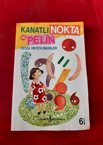 Kanatlı Nokta ve Pelin - Feyza Hepçilingirler