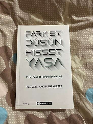 Fark et düşün hisset yaşa