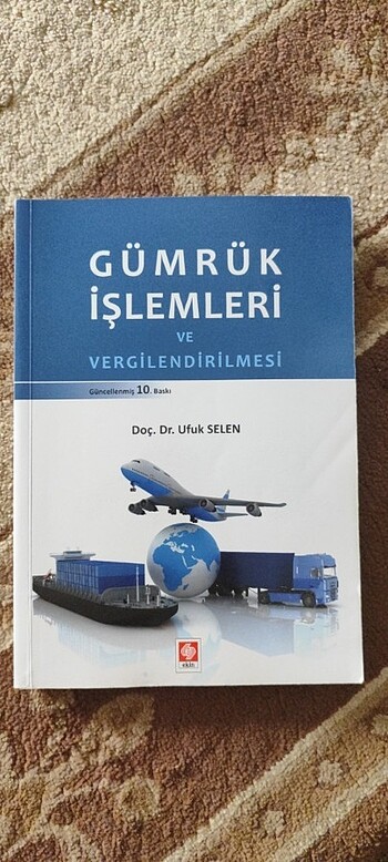 Gümrük İşlemleri ve Vergilendirmesi