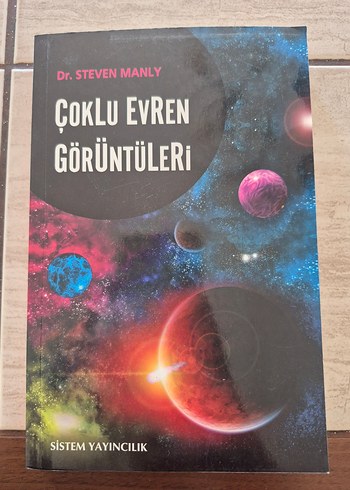 Dr. Steven Manly - Çoklu Evren Görüntüleri Kitabı