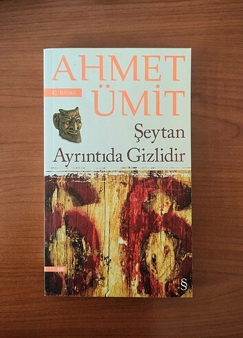 AHMET ÜMİT/ ŞEYTAN AYRINTIDA GİZLİDİR