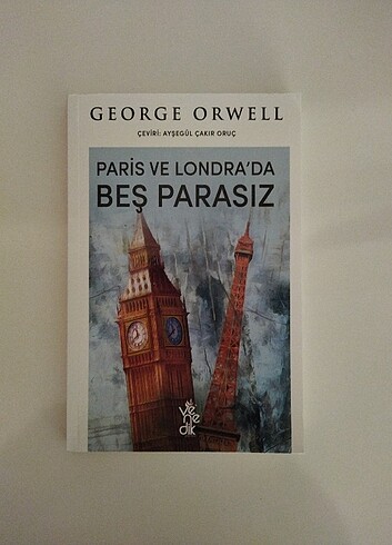 George orwell Paris ve Londra'da beş parasız 