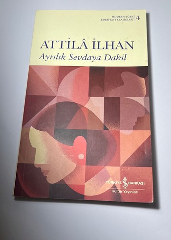 Ayrılık Sevdaya Dahil - Attilâ İlhan