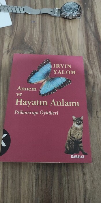 Annem ve hayatın anlamı