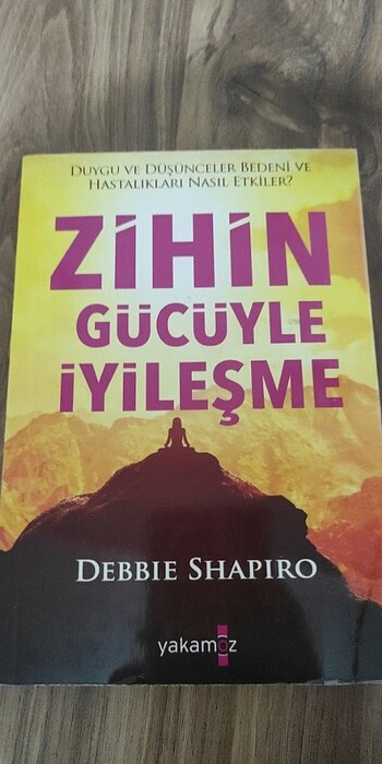 Zihin Gücüyle İyileşme Debbie Shapiro
