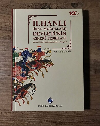 İlhanlı devletinin askeri teşkilatı TTK *ciltli